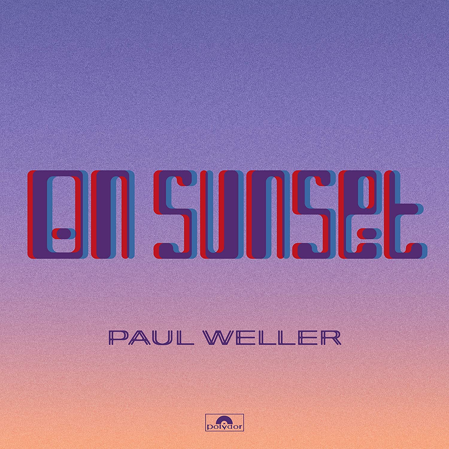 Paul Weller ON SUNSET